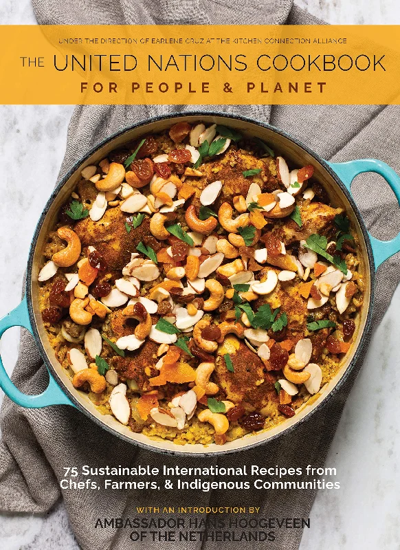 The United Nations Cookbook: For People and Planet