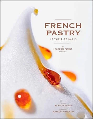 French Pastry. At The Ritz Paris (François Perret)