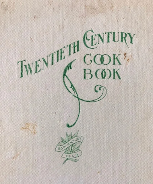 (California - Berkeley) The Twentieth Century Cook Book.