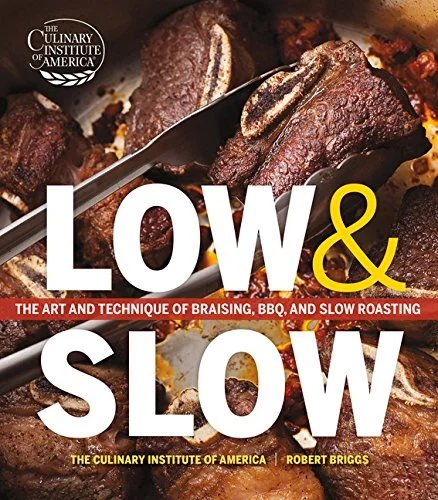 *Sale* Low & Slow: The Art and Technique of Braising, BBQ, and Slow Roasting (Robert Briggs)