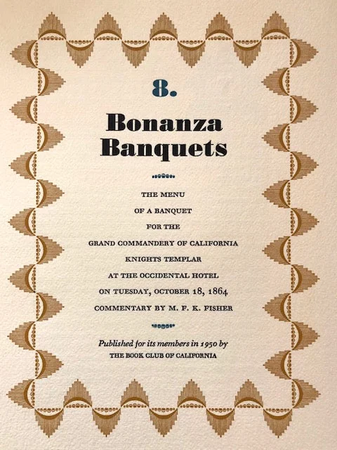 Book Club of California. Bonanza Banquets Menus, 1-12.