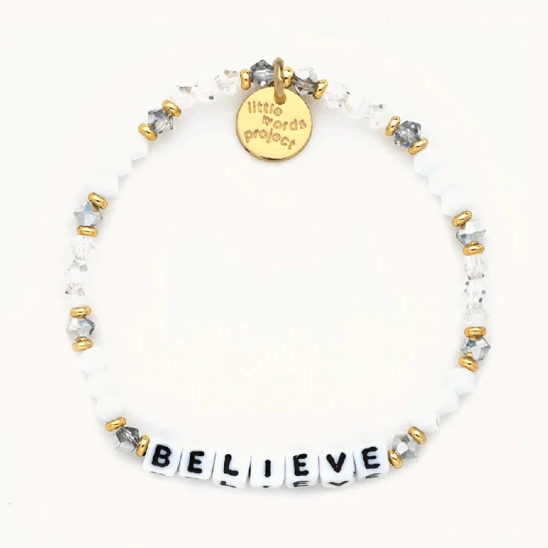 Little Words Project : Believe - Empire Bracelet - S/M or M/L