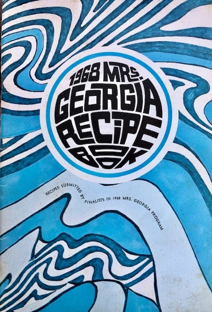 (Southern - Georgia) 1968 Mrs. Georgia Recipe Book.